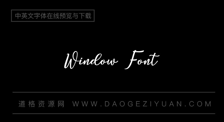 Window Font