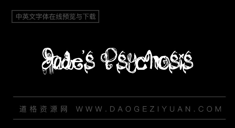 Jade's Psychosis