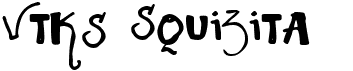 Vtks SquizitaFree font download