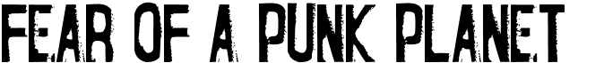 Fear of a Punk PlanetFree font download