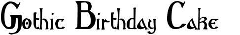 Gothic Birthday CakeFree font download