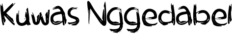 Kuwas NggedabelFree font download