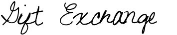 Gift ExchangeFree font download