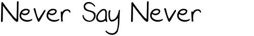 Never Say NeverFree font download