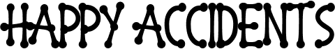 Happy AccidentsFree font download