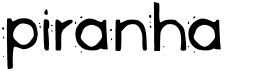 PiranhaFree font download