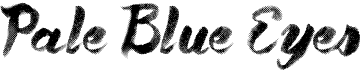 Pale Blue EyesFree font download