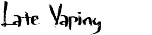 Late VapingFree font download