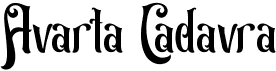 Avarta CadavraFree font download