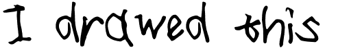 I drawed thisFree font download