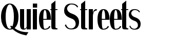 Quiet StreetsFree font download