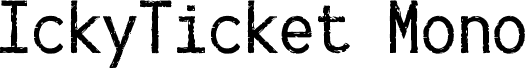 IckyTicket MonoFree font download