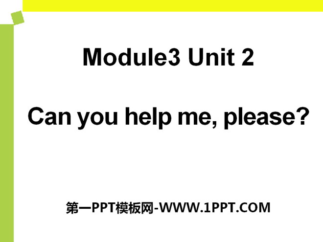 《Can you help me,please》PPT课件2
