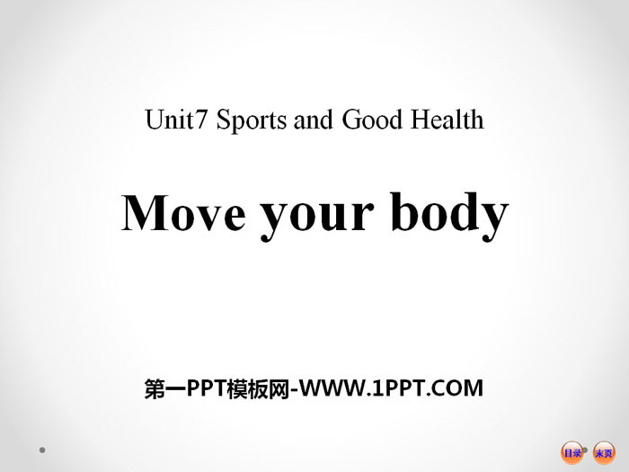 《Move Your Body》Sports and Good Health PPT课件