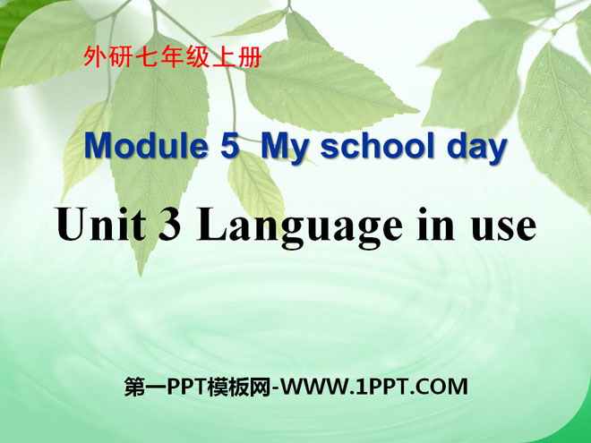 "Language in use" My school day PPT courseware 3
