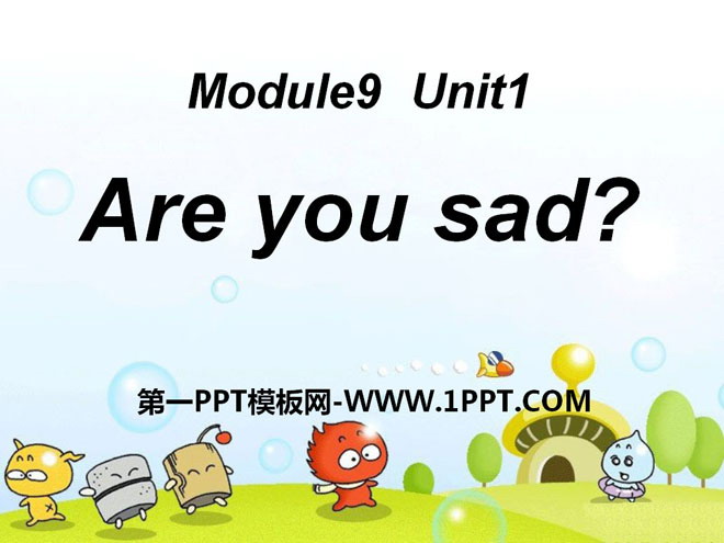 《Are you sad?》PPT课件2
