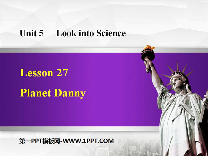 《Planet Danny》Look into Science! PPT免費課件