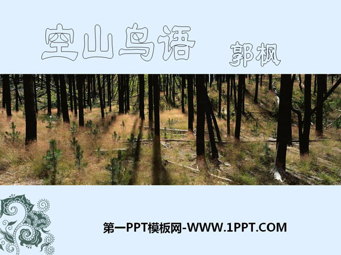 "Birds on the Empty Mountain" PPT