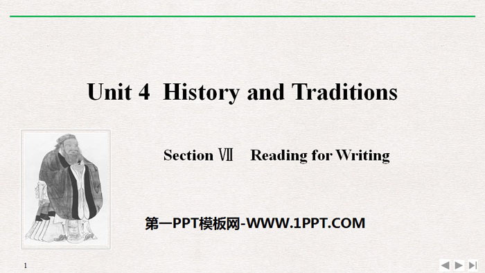 "History and Traditions" SectionⅦ PPT courseware