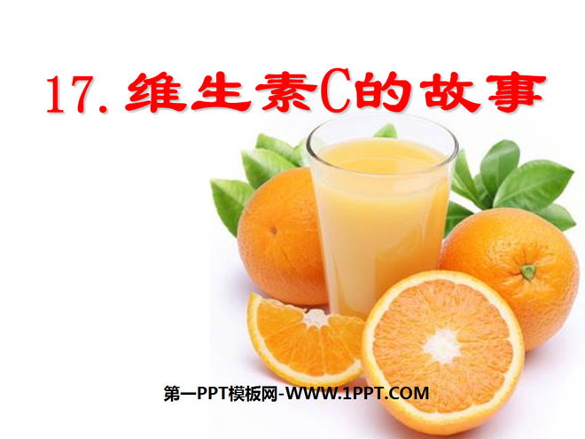 "The Story of Vitamin C" PPT courseware 3
