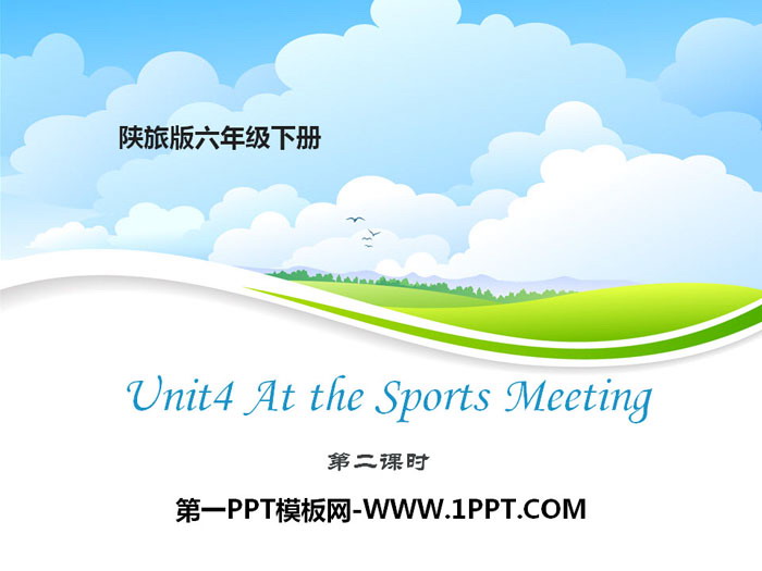 "At the Sports Meeting" PPT courseware