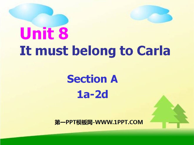 "It must belong to Carla" PPT courseware 5