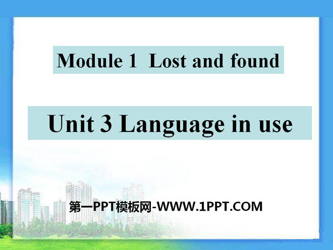 "Language in use" Lost and found PPT courseware 3