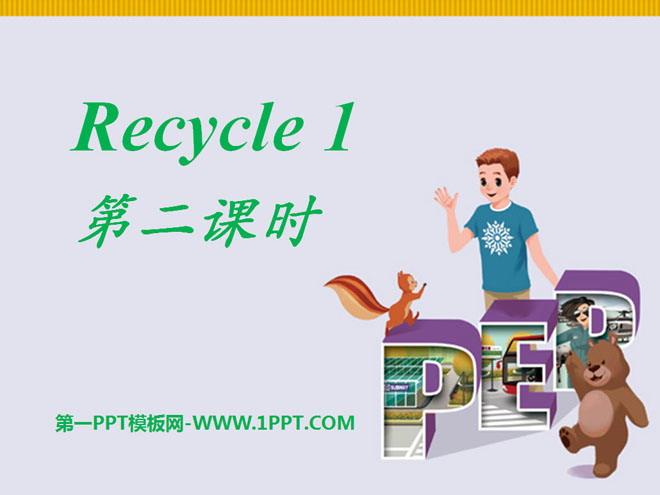PEP PEP sixth grade English volume 1 "recycle1" PPT courseware 3