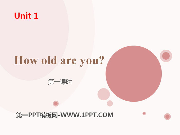"How old are you?" PPT (first lesson)