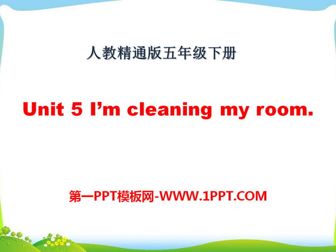 《I'm cleaning my room》PPT課件4