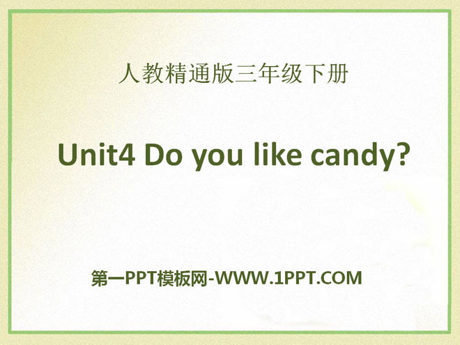 "Do you like candy" PPT courseware 5