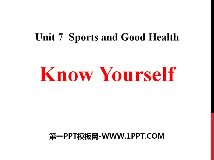 《Know Yourself》Sports and Good Health PPT