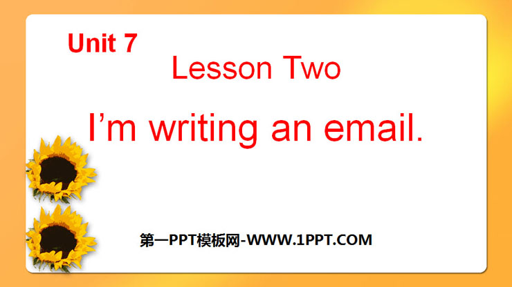 《I'm writing an email》Communications PPT