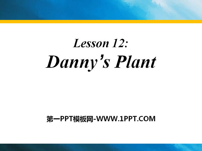 《Danny's Plant》Plant a Plant PPT