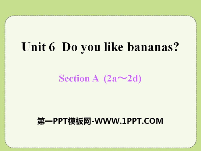 《Do you like bananas?》PPT課件17