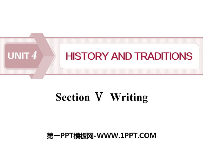 "History and traditions" Section V PPT courseware