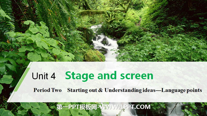 《Stage and screen》Period Two PPT