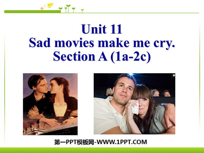 "Sad movies make me cry" PPT courseware 5