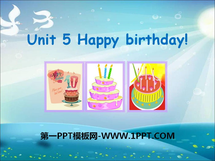 "Happy birthday!" PPT download