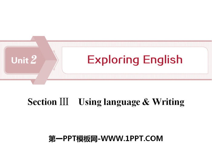 《Exploring English》Section ⅢPPT Download
