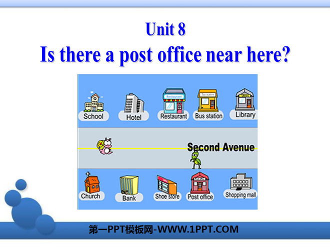 "Is there a post office near here?" PPT courseware 3