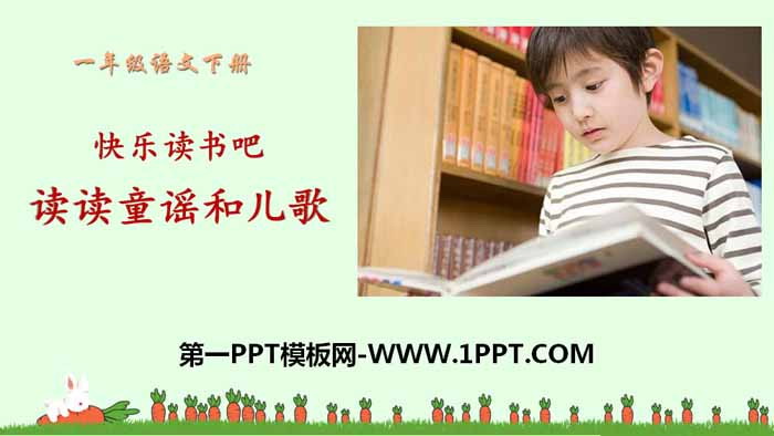 "Read Nursery Rhymes and Children's Songs" Happy Reading PPT