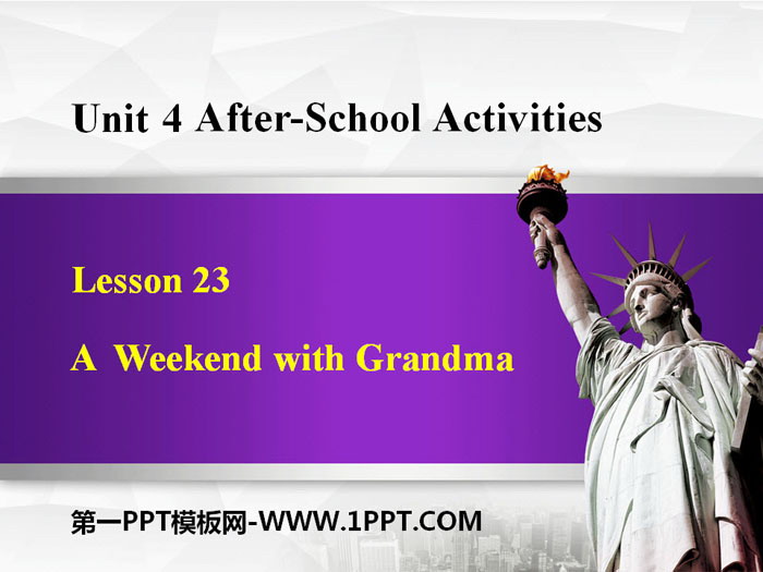 "A Weekend With Grandma" After-School Activities PPT teaching courseware