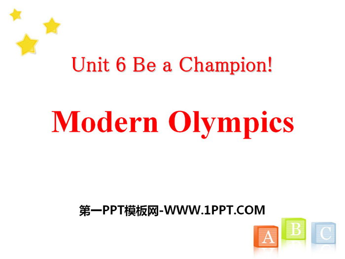 "Modern Olympics" Be a Champion! PPT download