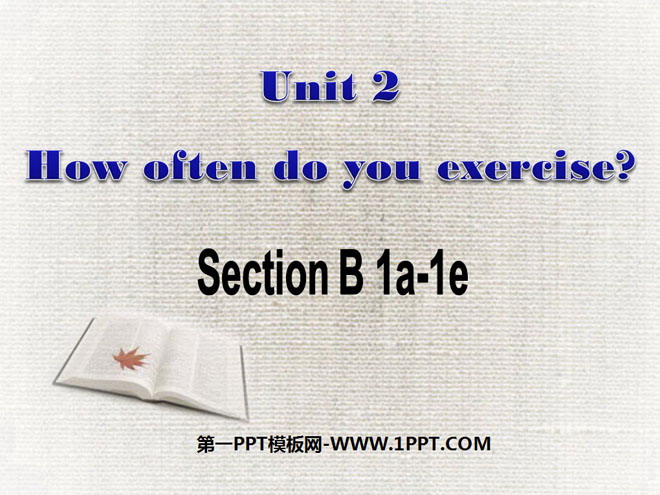 "How often do you exercise?" PPT courseware 5