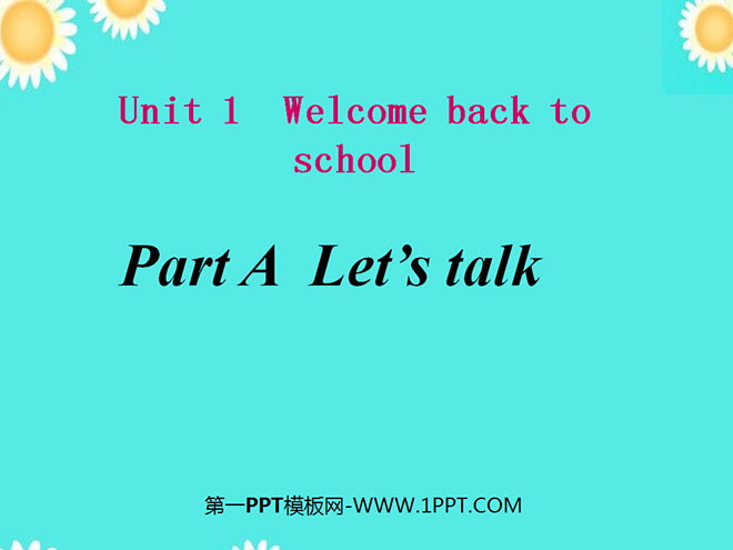 "Welcome back to school!" Dialogue PPT courseware