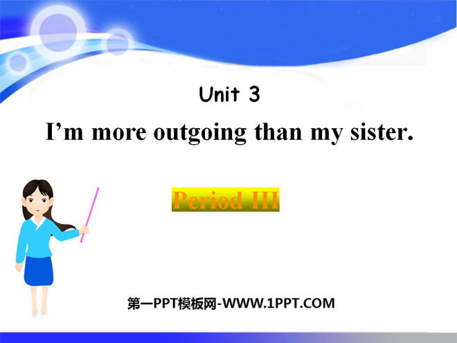 "I'm more outgoing than my sister" PPT courseware 14