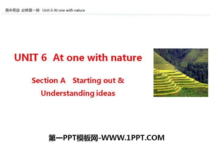 《At one with nature》Section A PPT