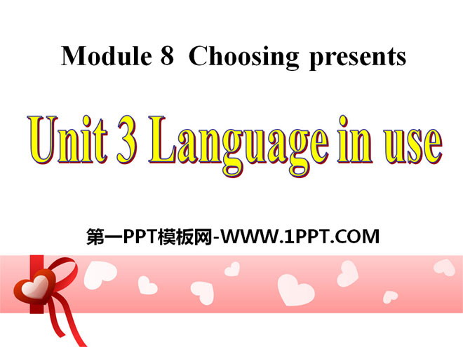 "Language in use"Choosing presents PPT courseware 2