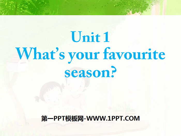 "What's your favorite season?" PPT